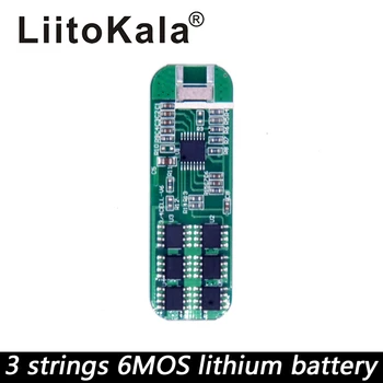 LiitoKala 12V 6MOS ličio baterija apsaugos valdybos 3S 10.8 V, 11.1 12.6 V 18650 ličio baterijos įtampos apsauga plokštės